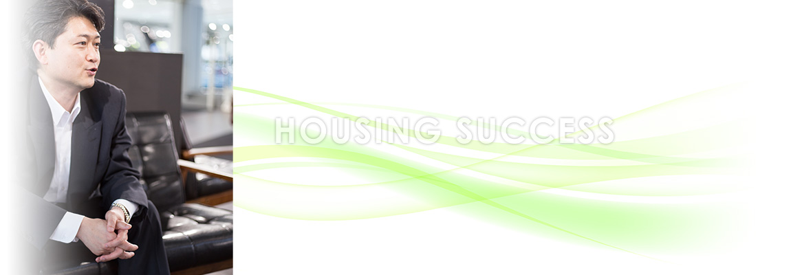 HOUSING SUCCESS